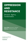 Oppression and Resistance : Structure, Agency, Transformation - eBook