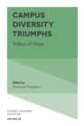 Campus Diversity Triumphs : Valleys of Hope - eBook