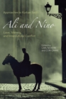 Approaches to Kurban Said's <I>Ali and Nino</I> : Love, Identity, and Intercultural Conflict - eBook