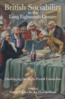 British Sociability in the Long Eighteenth Century : Challenging the Anglo-French Connection - eBook