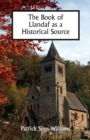 The Book of Llandaf as a Historical Source - eBook