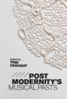 Postmodernity's Musical Pasts - eBook