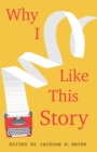 Why I Like This Story - eBook