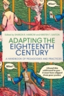 Adapting the Eighteenth Century : A Handbook of Pedagogies and Practices - eBook