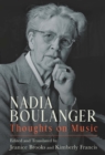 Nadia Boulanger : Thoughts on Music - eBook