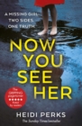 Now You See Her : The bestselling Richard & Judy favourite - Book