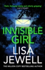 Invisible Girl : A psychological thriller from the bestselling author of The Family Upstairs - Book