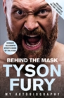 Behind the Mask : Winner of the Telegraph Sports Book of the Year - Book