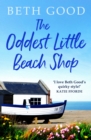 The Oddest Little Beach Shop : A gorgeous and romantic read - eBook