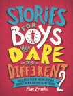 Stories for Boys Who Dare to be Different 2 - eBook