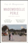 Mademoiselle Perle and Other Stories (riverrun editions) : a new selection of the sharp, sensitive and much-revered stories - eBook