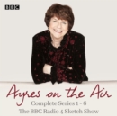 Ayres on the Air: The Complete Series 1-6 : The BBC Radio 4 sketch show - eAudiobook