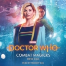 Doctor Who: Combat Magicks : 13th Doctor Novelisation - eAudiobook