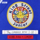 King Street Junior : A BBC Radio 4 comedy - eAudiobook