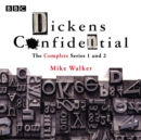 Dickens Confidential : The Complete Series 1-2 - eAudiobook