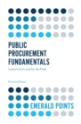 Public Procurement Fundamentals : Lessons from and for the Field - eBook