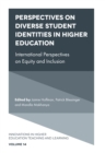 Perspectives on Diverse Student Identities in Higher Education : International Perspectives on Equity and Inclusion - eBook