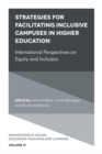 Strategies for Facilitating Inclusive Campuses in Higher Education : International Perspectives on Equity and Inclusion - eBook