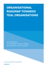 Organisational Roadmap Towards Teal Organisations - eBook