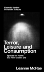 Terror, Leisure and Consumption : Spaces for Harm in a Post-Crash Era - eBook