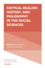 Critical Realism, History, and Philosophy in the Social Sciences - eBook