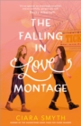 The Falling in Love Montage - eBook