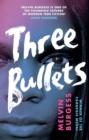 Three Bullets - eBook