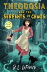 Theodosia and the Serpents of Chaos - eBook