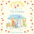 Princess Poppy: The Holiday - eBook