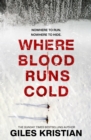 Where Blood Runs Cold : The heart-pounding Arctic thriller - Book