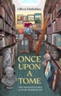 Once Upon a Tome : The misadventures of a rare bookseller - Book