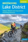 Bikepacking in the Lake District : Lakeland 200 and seven long-weekend bikepacking adventures - eBook