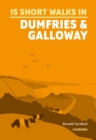 Short Walks in Dumfries and Galloway - eBook