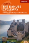 The Danube Cycleway Volume 2 : From Budapest to the Black Sea - eBook