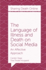 The Language of Illness and Death on Social Media : An Affective Approach - eBook