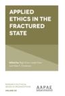Applied Ethics in the Fractured State - eBook