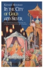 In the City of Gold and Silver - eBook