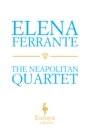 The Neapolitan Novels by Elena Ferrante Boxed Set - eBook