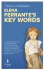 Elena Ferrante's Key Words - Book