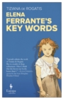 Elena Ferrante's Key Words - eBook