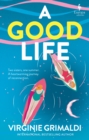 A Good Life : A No 1 International Bestseller - Book