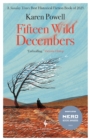 Fifteen Wild Decembers : SHORTLISTED FOR THE NERO BOOK AWARDS 2023 - Book