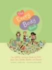 The Every Body Book : The LGBTQ+ Inclusive Guide for Kids about Sex, Gender, Bodies, and Families - eBook