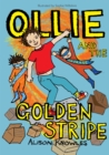 Ollie and the Golden Stripe - Book