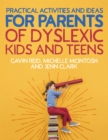 Practical Activities and Ideas for Parents of Dyslexic Kids and Teens - Book