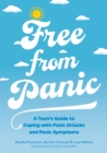 Free from Panic : A Teen’s Guide to Coping with Panic Attacks and Panic Symptoms - Book
