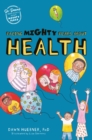 Facing Mighty Fears About Health - eBook
