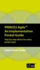 PRINCE2 Agile An Implementation Pocket Guide : Step-by-step advice for every project type - eAudiobook