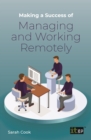 Making a Success of Managing and Working Remotely - eBook