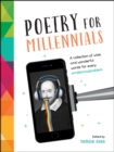 Poetry for Millennials : A Collection of Wise and Wonderful Words for Every #MillennialProblem - eBook